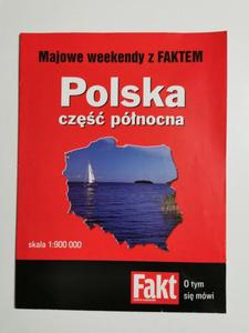 POLSKA. CZʦ PӣNOCNA SKALA 1: 900 000 - 2869196926