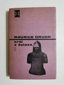 KRL Z ELAZA TOM I - Maurice Druon 1977 - 2876078816