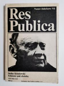 RES PUBLICA NUMER DODATKOWY VII STEFAN KISIELEWSKI FELIETONY POD CHOINK 1987 - 2869198649