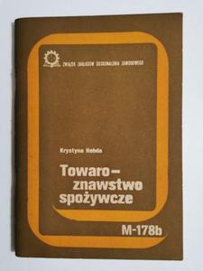 TOWAROZNAWSTWO SPOYWCZE M-178b - Krystyna Hebda 1986 - 2869198816