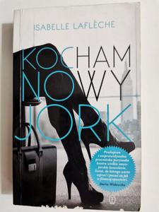 KOCHAM NOWY JORK - Isabelle Lafleche 2013 - 2869201338