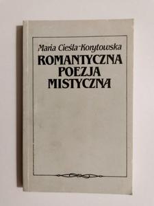 ROMANTYCZNA POEZJA MISTYCZNA - Maria Ciela-Korytowska 1987 - 2869202330