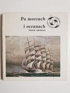 PO MORZACH I OCEANACH - Piotr Oborski 1982 - 2869202560