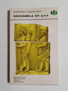 GAUGAMELA 331 p.n.e. - Edward Dbrowa 1988 - 2869203618