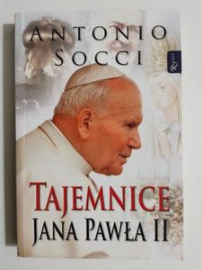 TAJEMNICE JANA PAWA II - Antonio Socci 2008 - 2869203695