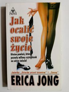 Jak Ocali swoje ycie - Erica Jong - 2869209194