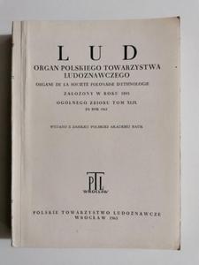 LUD ORGAN POLSKIEGO TOWARZYSTWA LUDOZNAWCZEGO TOM XLIX - 2869209255