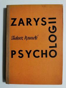 ZARYS PSYCHOLOGII - Tadeusz Nowacki - 2869209379