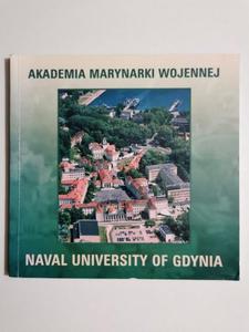 AKADEMIA MARYNARKI WOJENNEJ. NAVAL UNIVERSITY OF GDYNIA - 2869210626