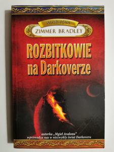 ROZBITKOWIE NA DARKOVERZE - Marion Zimmer Bradley - 2869210712