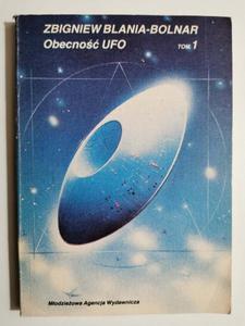 OBECNO UFO TOM 1 - Zbigniew Blania-Bolnar - 2869638834