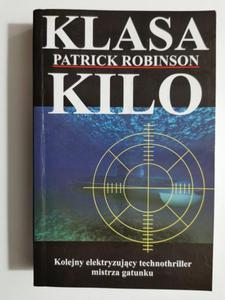 KLASA KILO - Patrick Robinson - 2870474015