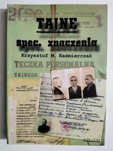 TAJNE SPEC. ZNACZENIA - Krzysztof M. Kamierczak - 2870852348