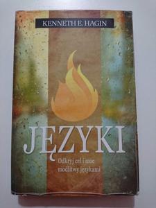 JZYKI. ODKRYJ CEL I MOC MODLITWY JZYKAMI - Kenneth E. Hagin - 2871395029