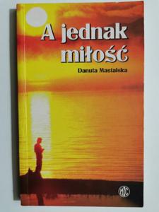 A JEDNAK MIO - Danuta Mastalska - 2871489974