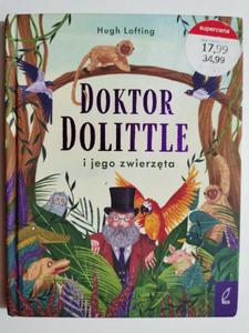 DOKTOR DOLITTLE I JEGO ZWIERZTA - Hugh Lofting - 2871874668