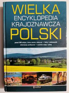 WIELKA ENCYKLOPEDIA KRAJOZNAWCZA POLSKI - 2872307326