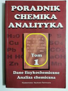 PORADNIK CHEMIKA ANALITYKA TOM 1 - Franciszek Buhl - 2872833471