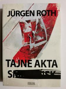 TAJNE AKTA SMOLESK - Jurgen Roth - 2874044826