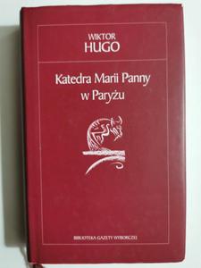 KATEDRA MARII PANNY W PARYU - Wiktor Hugo - 2873573670