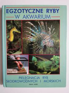 EGZOTYCZNE RYBY W AKWARIUM - Brian Ward - 2874233777