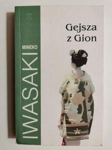 GEJSZA Z GION - Mineko Iwasaki - 2874408120