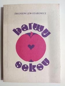 BARWY SEKSU - Zbigniew Lew-Starowicz - 2874408189