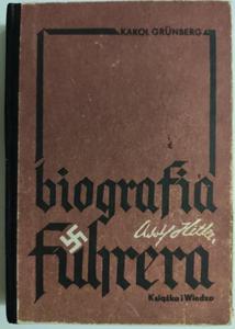 ADOLF HITLER BIOGRAFIA FUHRERA - Karol Grunberg - 2874505084