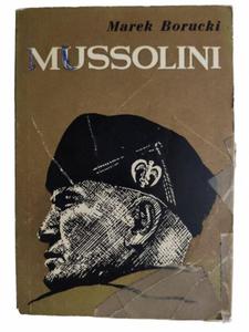 MUSSOLINI - Marek Borucki - 2874706678