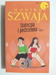 STATECZNA I POSTRZELONA CZʦ 2 - Monika Szwaja - 2874707127