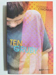 TEN GRUBY - Barbara Ciwoniuk - 2874707328