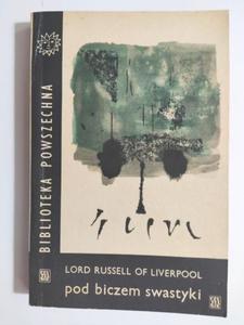 POD BICZEM SWASTYKI - Lord Russell of Liverpool - 2875296005