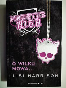 MONSTER HIGH O WILKU MOWA - 2875956835