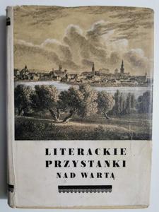 LITERACKIE PRZYSTANKI NAD WART - 2875957329