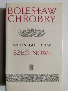 BOLESAW CHROBRY SZO NOWE  - 2876671990