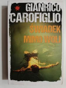 WIADEK MIMO WOLI - Gianrico Carofiglio - 2876865754