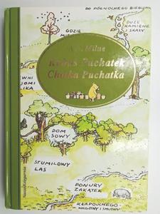 KUBU PUCHATEK CHATKA PUCHATKA - A. A. Milne - 2876975593