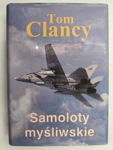 SAMOLOTY MYLIWSKIE - Tom Clancy - 2877222955