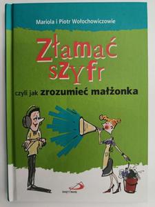 ZAMA SZYFR CZYLI JAK ZROZUMIE MAONKA - Mariola i Piotr Woochowiczowie - 2877222979