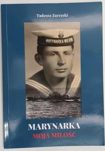 MARYNARKA. MOJA MIO - Tadeusz Zarzycki - 2877428210