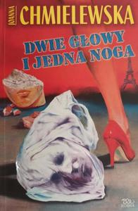 DWIE GOWY I JEDNA NOGA - Joanna Chmielewska - 2878096654