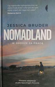 NOMADLAND. W DRODZE ZA PRAC - Jessica Bruder - 2878203296