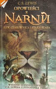 OPOWIECI Z NARNII. LEW, CZAROWNICA I STARA SZAFA - C.S. Lewis - 2878347563