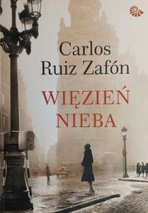 WIZIE NIEBA - Carlos Ruiz Zafon - 2878459640