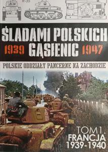 LADAMI POLSKICH GSIENIC TOM 1 FRANCJA 1939-1940 - 2878459675