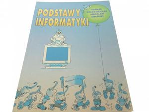 PODSTAWY INFORMATYKI - Tomasz Koodziejczak (1999) - 2869136325