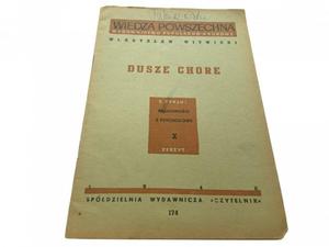 WIADOMOCI Z PSYCHOLOGII X DUSZE CHORE (1946) - 2869137854