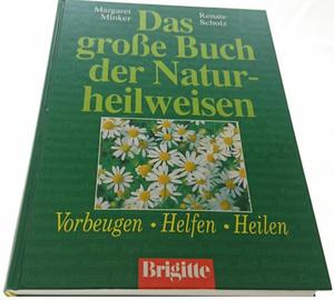 DAS GROSSE BUCH DER NATURHEILWEISEN - Minker 1992 - 2869144852