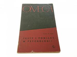 TESTY I POMIARY W PSYCHOLOGII - Leona E Tyler 1967 - 2869147157