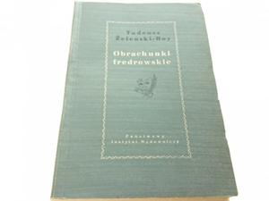 OBRACHUNKI FREDROWSKIE - Tadeusz eleski-Boy 1954 - 2869147162